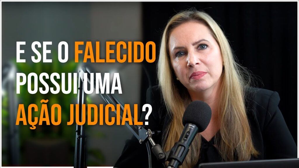 E se o falecido possui uma ação Judicial? Devo ou não colocar no inventário?